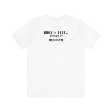 Steel Regimen "Built in Steel" Unisex T-Shirt – Back Design