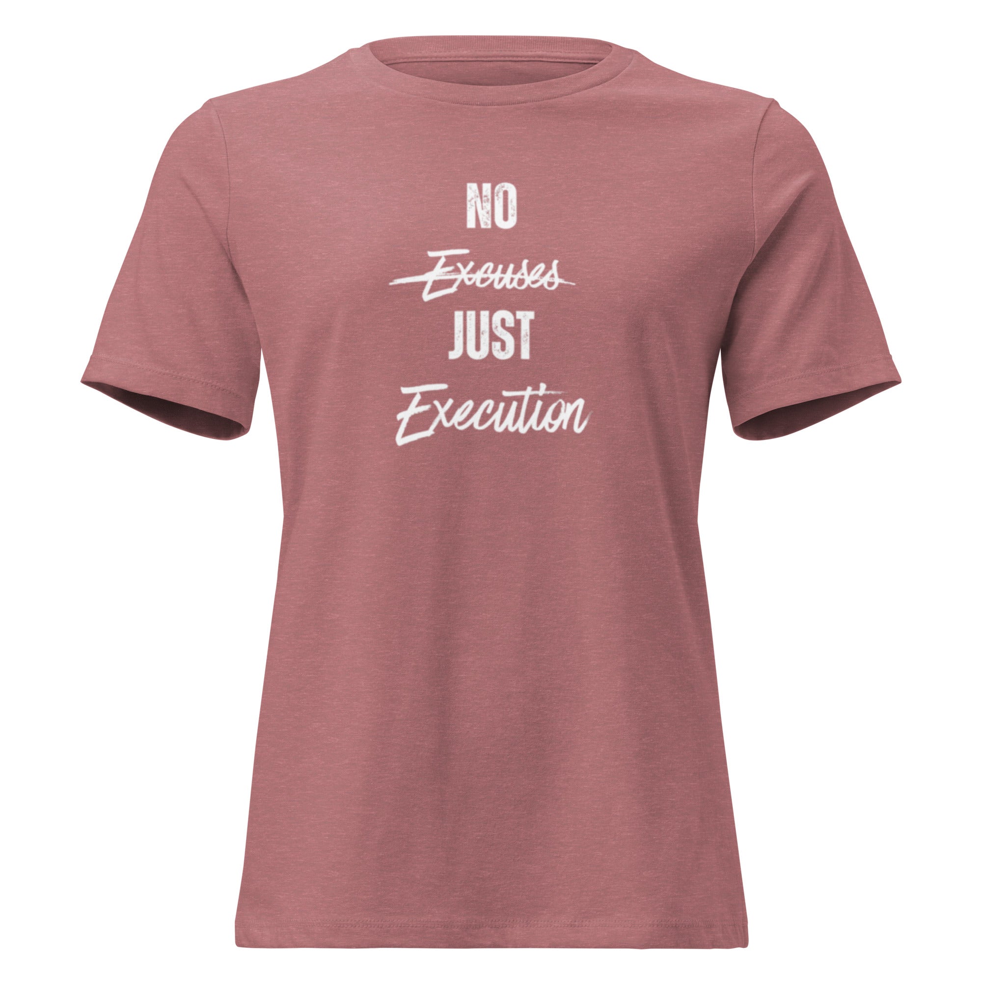 No Excuses Tee women’s relaxed workout t-shirt